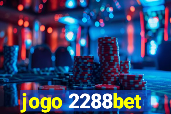 jogo 2288bet