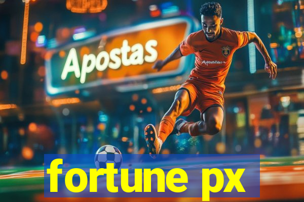 fortune px