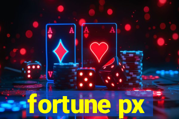 fortune px