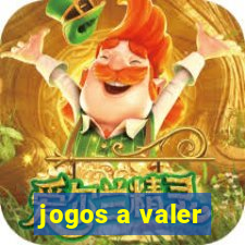 jogos a valer