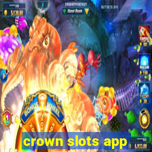 crown slots app