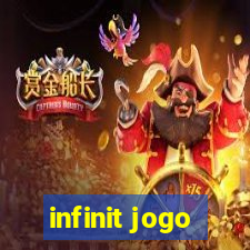 infinit jogo