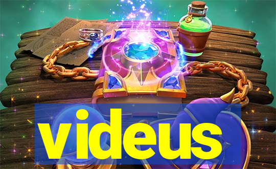 videus