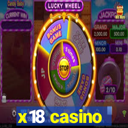 x18 casino