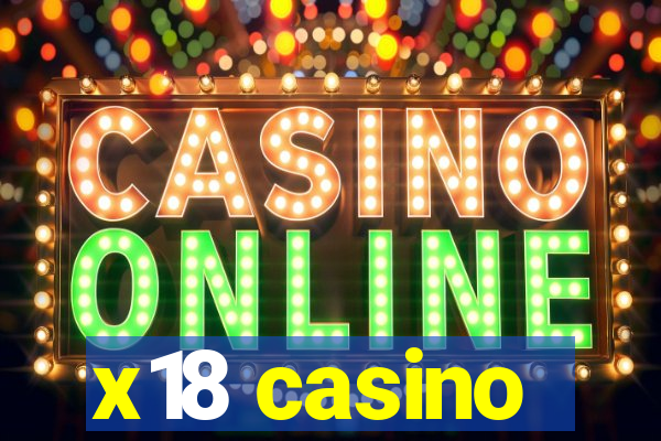 x18 casino