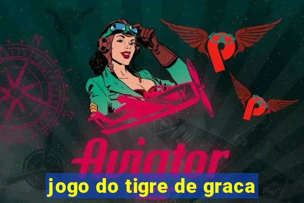 jogo do tigre de graca