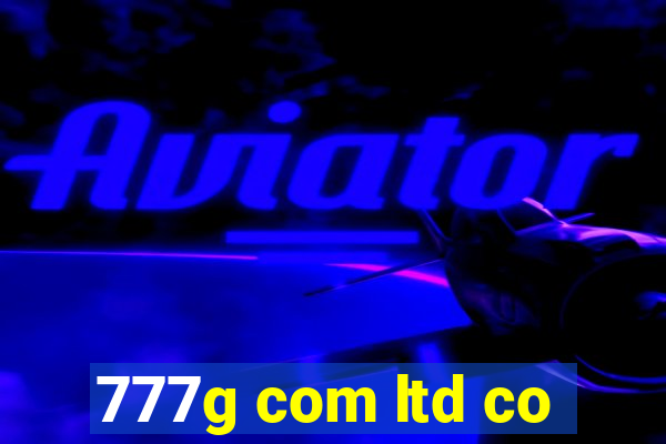 777g com ltd co