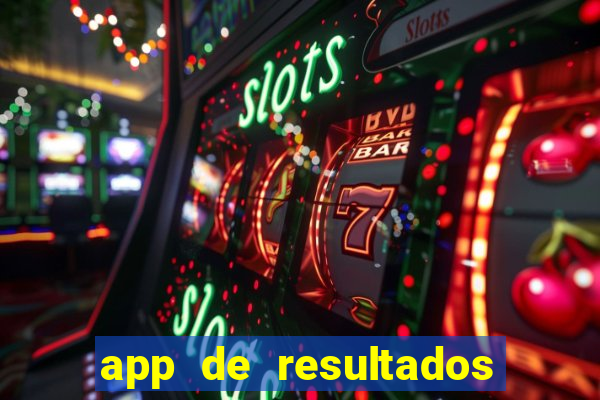 app de resultados de jogos