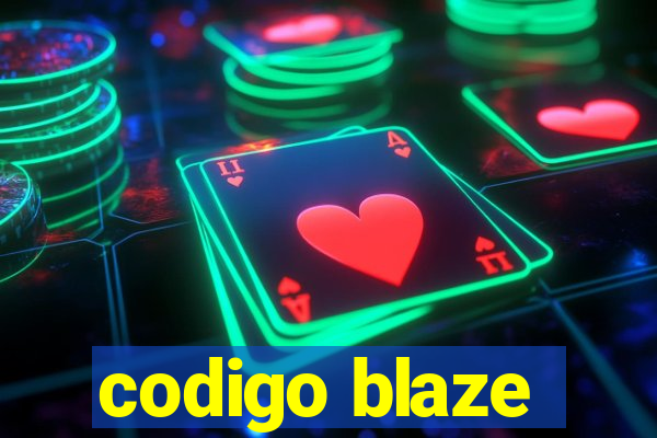 codigo blaze