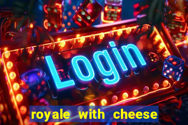 royale with cheese megaways slot