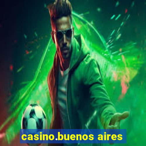 casino.buenos aires