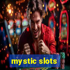 mystic slots