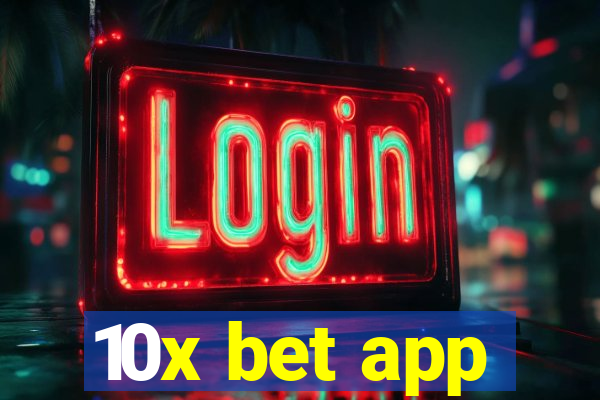 10x bet app