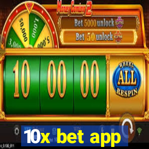 10x bet app