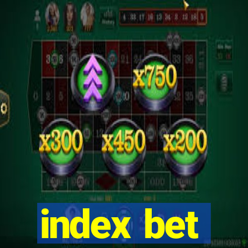 index bet