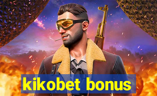 kikobet bonus