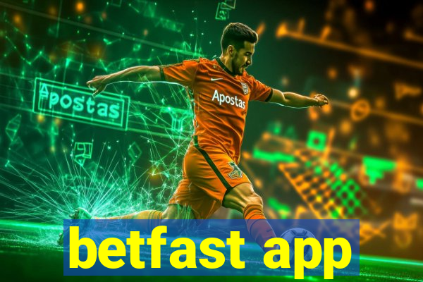 betfast app