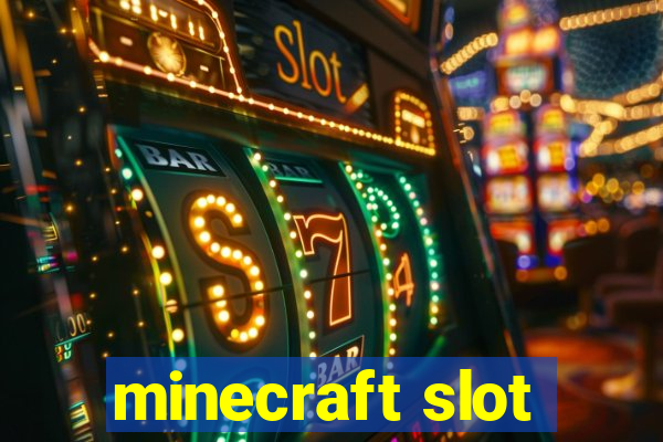 minecraft slot