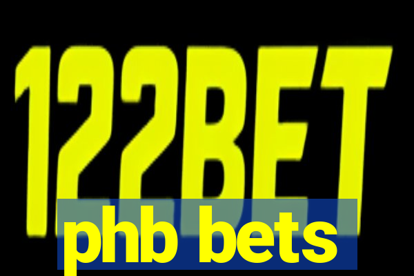 phb bets