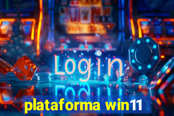 plataforma win11