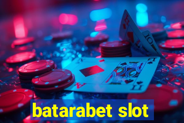 batarabet slot