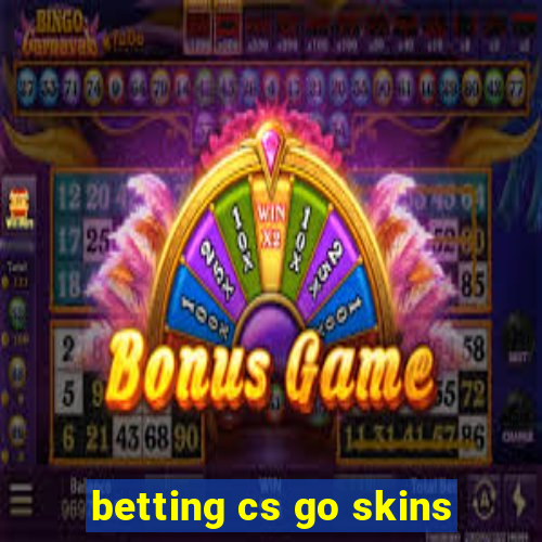 betting cs go skins