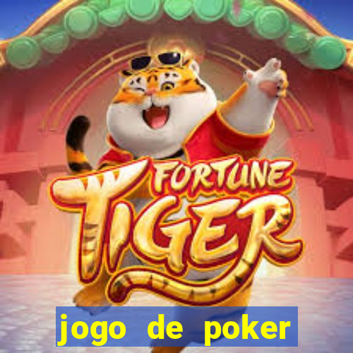 jogo de poker texas holdem