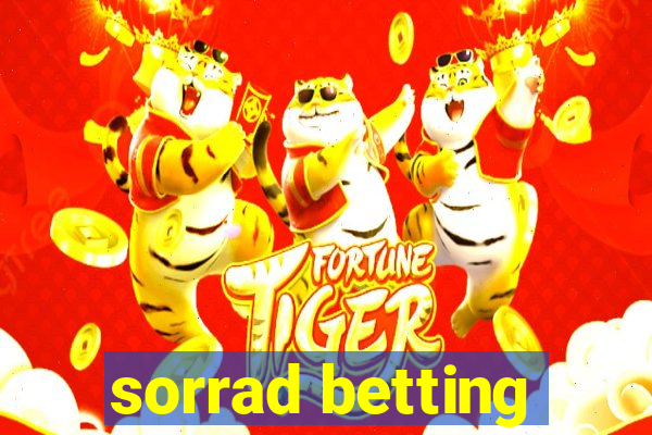 sorrad betting