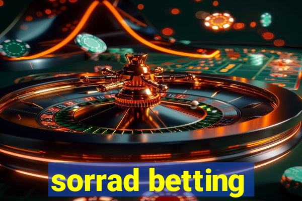 sorrad betting