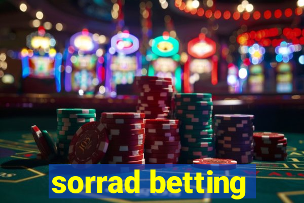 sorrad betting