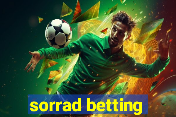 sorrad betting