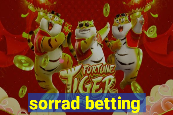 sorrad betting