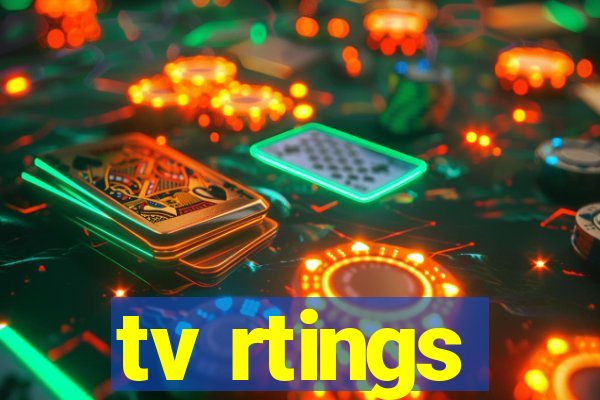 tv rtings