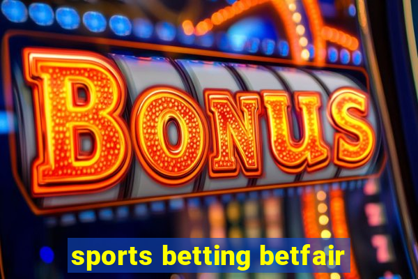 sports betting betfair