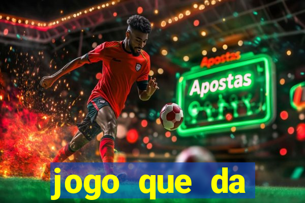 jogo que da dinheiro no cadastro