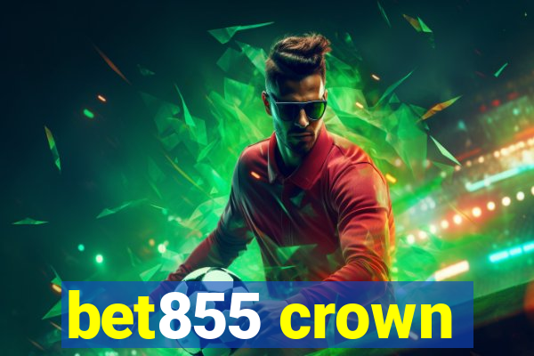 bet855 crown