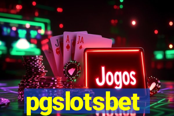 pgslotsbet