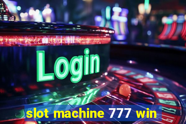 slot machine 777 win