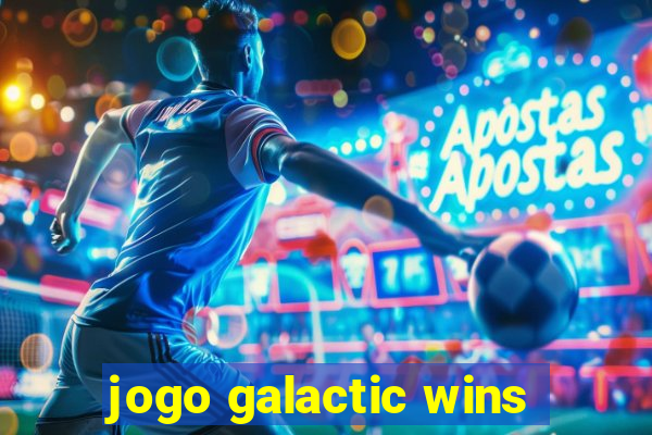 jogo galactic wins