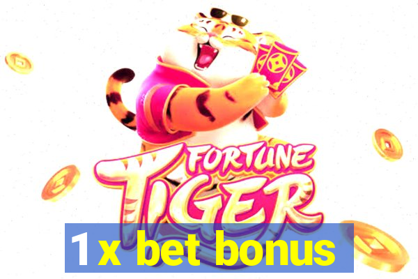 1 x bet bonus