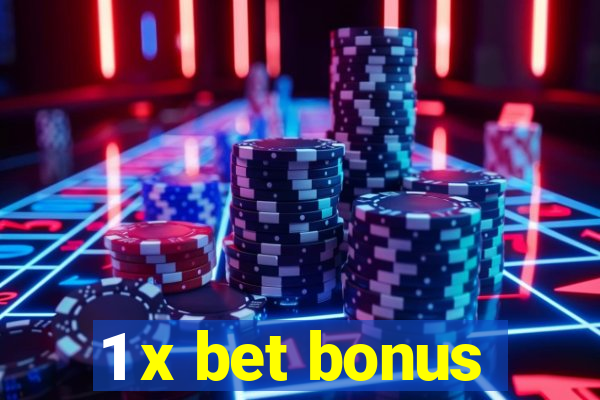 1 x bet bonus