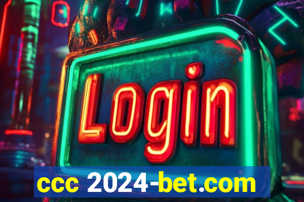 ccc 2024-bet.com