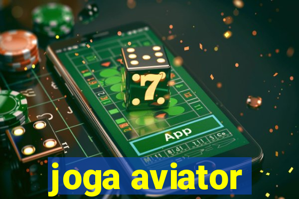 joga aviator