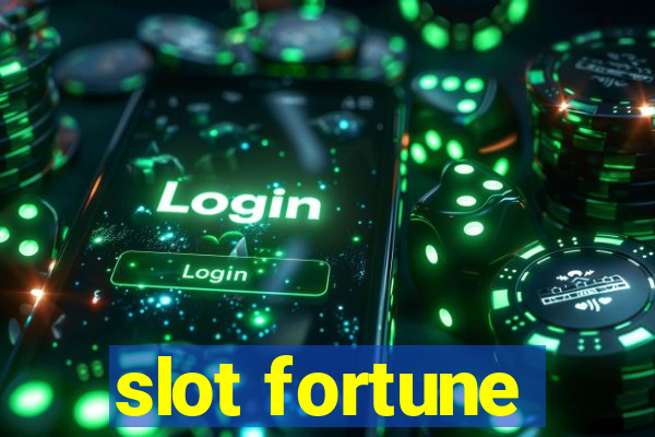 slot fortune