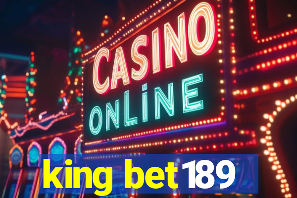 king bet189