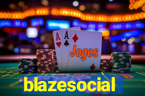 blazesocial