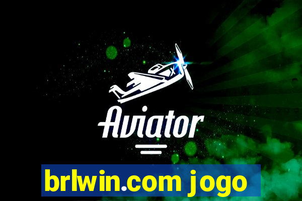 brlwin.com jogo