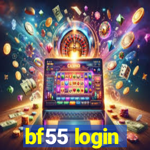 bf55 login