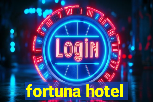 fortuna hotel