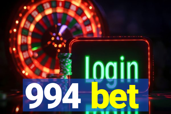 994 bet